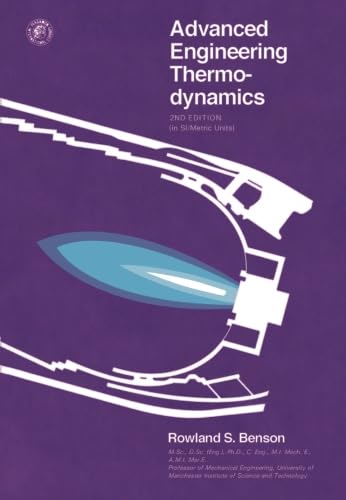 9780080207186: Advanced Engineering Thermodynamics: Thermodynamics and Fluid Mechanics Series, 2nd Edition
