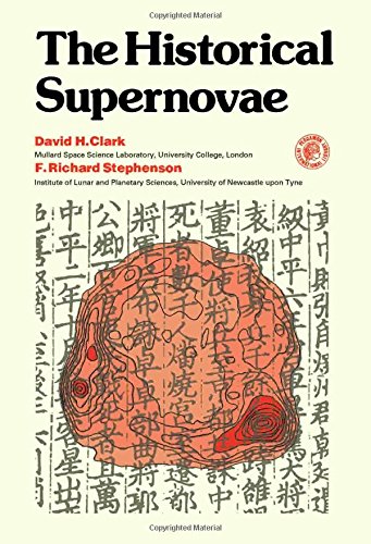 The Historical Supernovae (9780080209142) by David H. Clark; F. Richard Stephenson