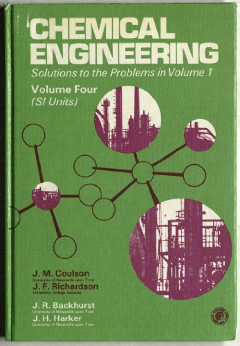 9780080209265: Solutions to the Problems in v.1 (v. 4) (Chemical Engineering Monographs)