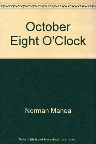 9780080211282: October, eight o'clock