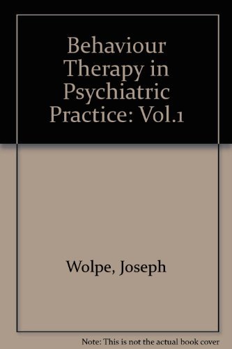 Behavior Therapy In Psychiatric Practice: The Use Of Behavioral Procedures By Psychiatrists