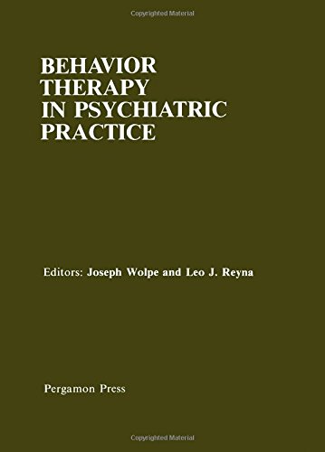 9780080211480: Behavior therapy in psychiatric practice: The use of behavioral procedures by psychiatrists