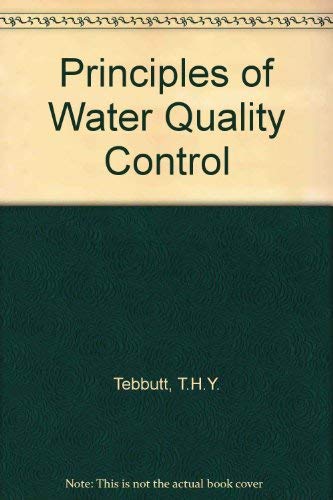 Beispielbild fr Principles of Water Quality Control zum Verkauf von AwesomeBooks