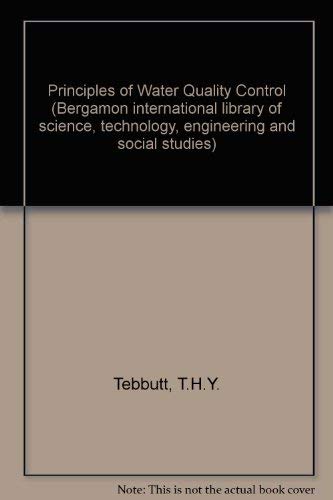 9780080212975: Principles of Water Quality Control (Pergamon international library)