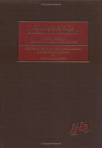 Stock image for Comprehensive Organic Chemistry: The Synthesis and Reactions of Organic Compounds: Sulphur, Selenium, Silicon, Boron, Organometallic Compounds (Volume 3) for sale by Anybook.com