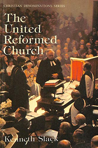 Beispielbild fr The United Reformed Church (Christian Denominations S.) zum Verkauf von WorldofBooks