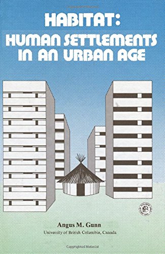 Habitat : Human Settlements in an Urban Age