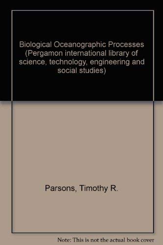 Stock image for Biological Oceanographic Processes: 2nd Ed for sale by Bingo Used Books