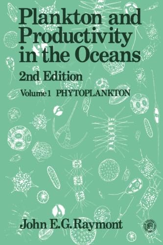 Stock image for Plankton and Productivity in the Oceans: Volume One, Phytoplankton for sale by Alplaus Books