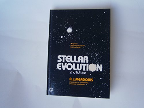 9780080216683: Stellar Evolution (International Popular Science S.)