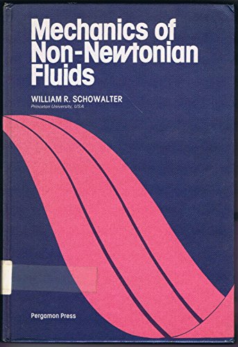 9780080217789: Mechanics of Non-Newtonian Fluids