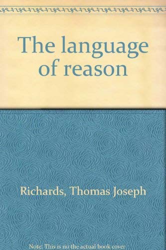 Stock image for The language of reason for sale by Zubal-Books, Since 1961