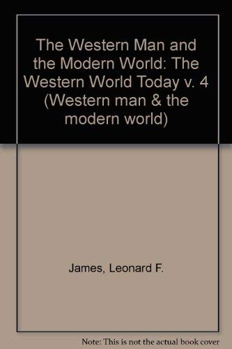 9780080219752: The Western World today (His Western man and the modern world ; v. 4)