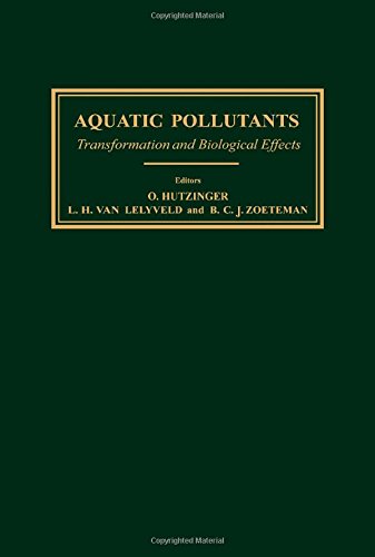 Aquatic Pollutants: Tranformation and Biological Effects (Proceedings of the Second International...