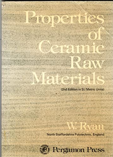 9780080221144: Properties of Ceramic Raw Materials