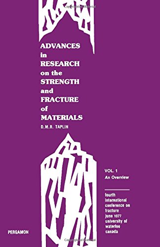 Stock image for Advances in research on the strength and fracture of materials: Fracture 1977 : Fourth International Conference on Fracture, June 1977, University of Waterloo, Canada for sale by Phatpocket Limited
