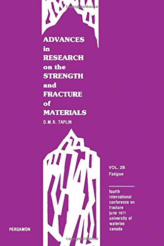 Stock image for Advances in research on the Strength and Fracture of Materials Vol. 2B Fatigue for sale by ProPen