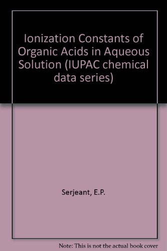 Imagen de archivo de Ionization Constants of Organic Acids in Aqueous Solution a la venta por Better World Books: West