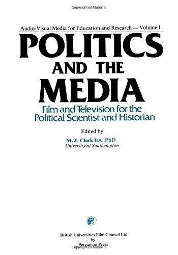 9780080224831: Politics in the Media