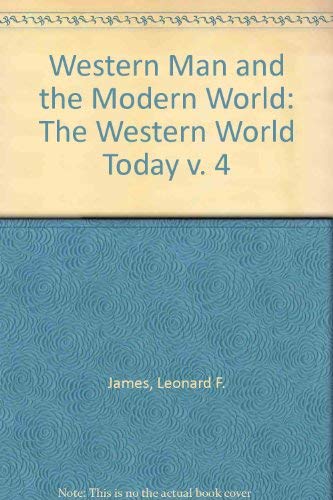 Stock image for The Western World today (His Western man and the modern world ; v. 4) for sale by dsmbooks