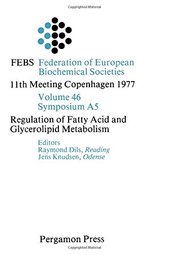 Stock image for Regulation of fatty acid and glycerolipid metabolism (Proceedings of the 11th FEBS meeting) for sale by Phatpocket Limited