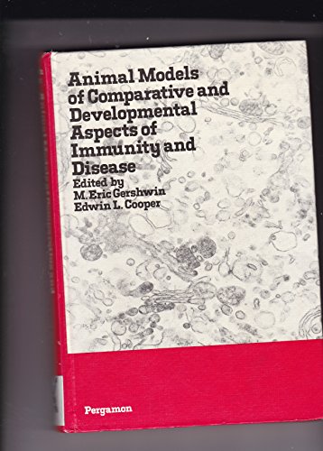 9780080226484: Animal models of comparative and developmental aspects of immunity and disease