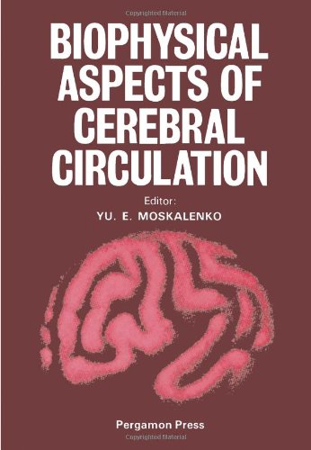 Stock image for Biophysical Aspects of Cerebral Circulation (ex-library) for sale by Companion Books