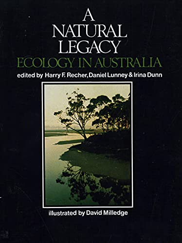 9780080226767: A Natural Legacy: Ecology in Australia