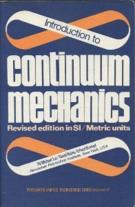 9780080226989: Introduction to Continuum Mechanics (Unified Engineering S.)