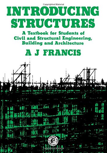 9780080227016: Introducing Structures (International Series in Structure and Solid Body Mechanics)