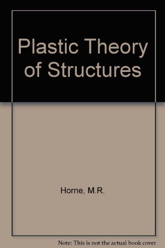 9780080227382: Plastic Theory of Structures