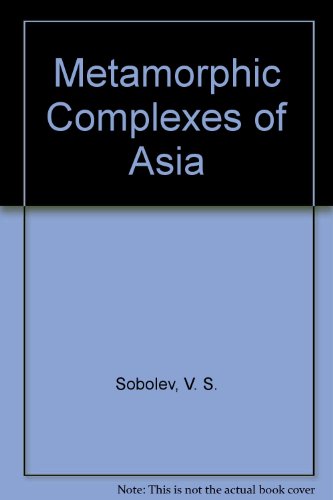 9780080228549: Metamorphic Complexes of Asia