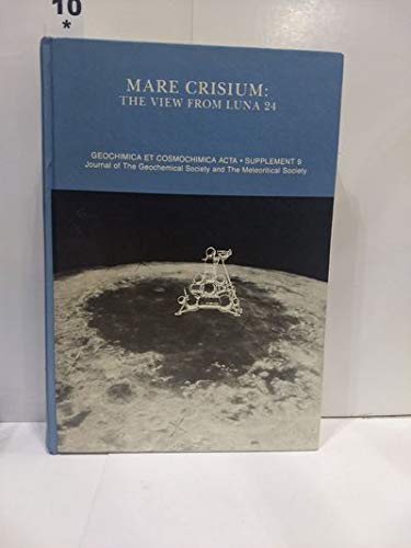 Imagen de archivo de Mare Crisium: Conference Proceedings (Geochimica et cosmochimica acta : Supplement) a la venta por The Book Garden