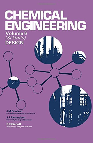 9780080229690: Chemical Engineering, Volume 6: An Introduction to Design (Chemical Engineering Technical Series)