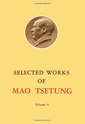 Selected Works: v. 5 (9780080229843) by Mao Zedong