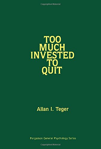9780080229959: Too Much Invested to Quit (General Psychology S.)