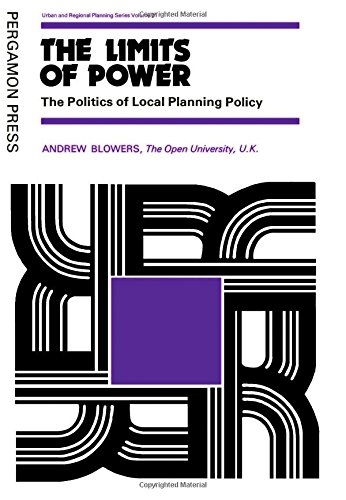 Imagen de archivo de The Limits of Power : The Politics of Local Planning Policy a la venta por Better World Books Ltd