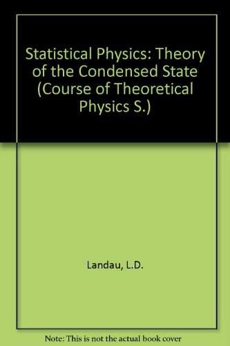 Imagen de archivo de Statistical Physics. Part 2, Theory of the Condensed State. Volume 9 of Course of Theoretical Physics a la venta por Zubal-Books, Since 1961