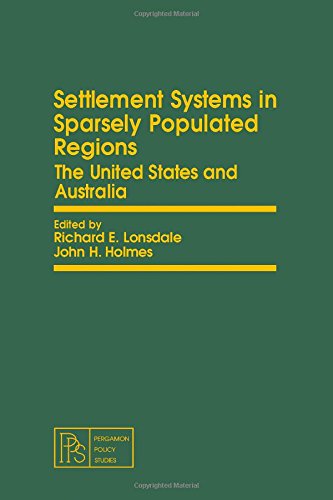 Beispielbild fr Settlement Systems in Sparsely Populated Regions: The United States and Australia zum Verkauf von PsychoBabel & Skoob Books