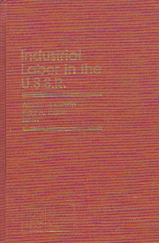 Beispielbild fr Industrial Labor in the U. S. S. R. (Volume 1) zum Verkauf von Anybook.com