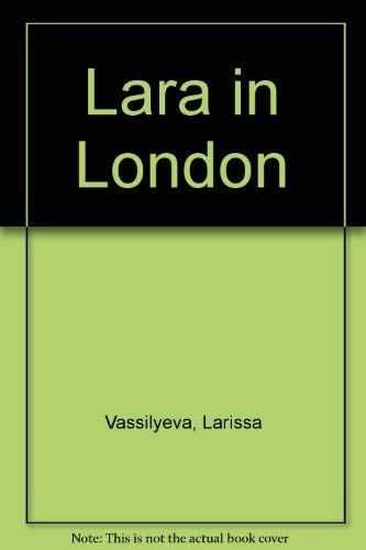 9780080237183: Lara in London