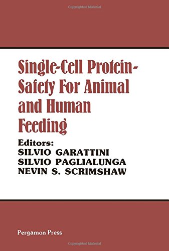 Stock image for Single-Cell Protein: Safety for Animal and Human Feeding Proceedings of the Protein-Calorie Advisory Group of the United Nations System Symposium, Investigations on Single-Cell Protein Held at the Istituto Di Ricerche Farmacologiche Mario Negri, Milan, Italy, March 31-April for sale by Bibliohound