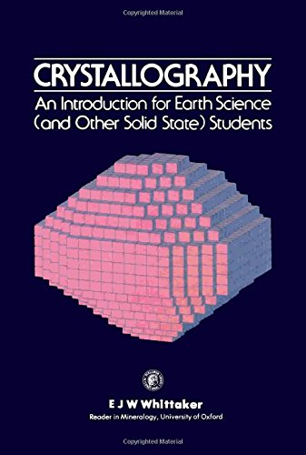 9780080238050: Crystallography: An Introduction for Earth Science (and Other Solid State) Students (Pergamon International Library of Science, Technology, Engineering & Social Studies)