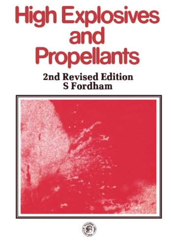 9780080238333: High Explosives and Propellants