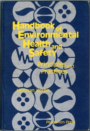 Imagen de archivo de Handbook of Environmental Health and Safety : Principles and Practices a la venta por Better World Books Ltd