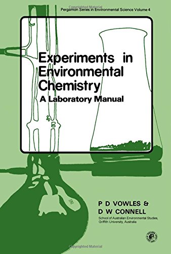 Imagen de archivo de Experiments in Environmental Chemistry: A Laboratory Manual a la venta por Hawking Books