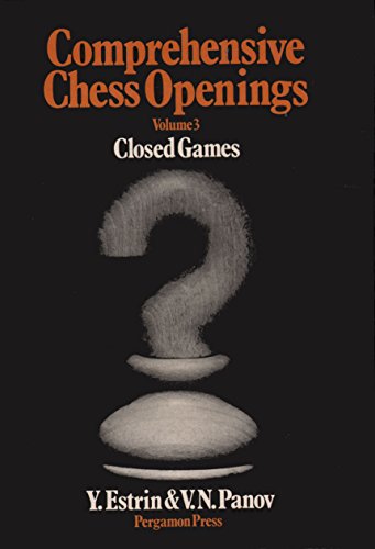 Beispielbild fr Comprehensive Chess Openings: v. 3 (Pergamon Russian Chess S.) zum Verkauf von WeBuyBooks