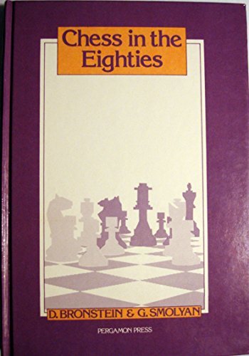 Beispielbild fr Chess in the Eighties zum Verkauf von Better World Books