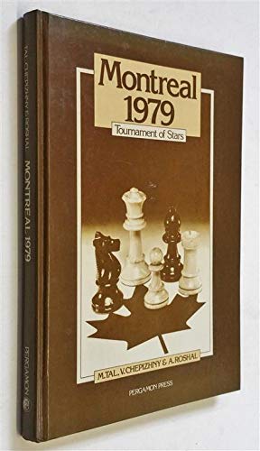 9780080241326: Montreal 1979: Tournament of Stars (Russian Chess S.)