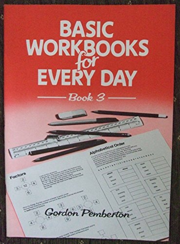 Stock image for Basic Workbooks for Every Day: Book 3 for sale by Bemrose Books